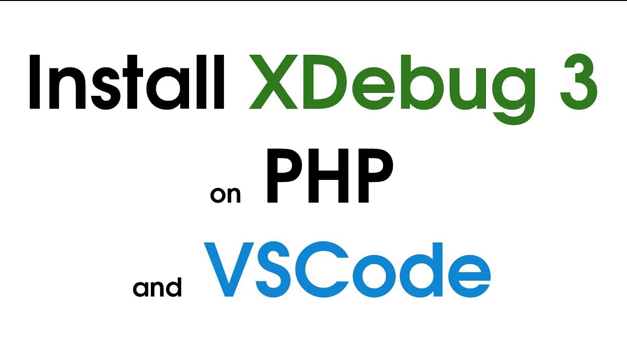 Xdebug3 Php VSCode